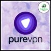 PureVPN 共享帳號 自用｜影音首選 全球高速節點 嚴格管控